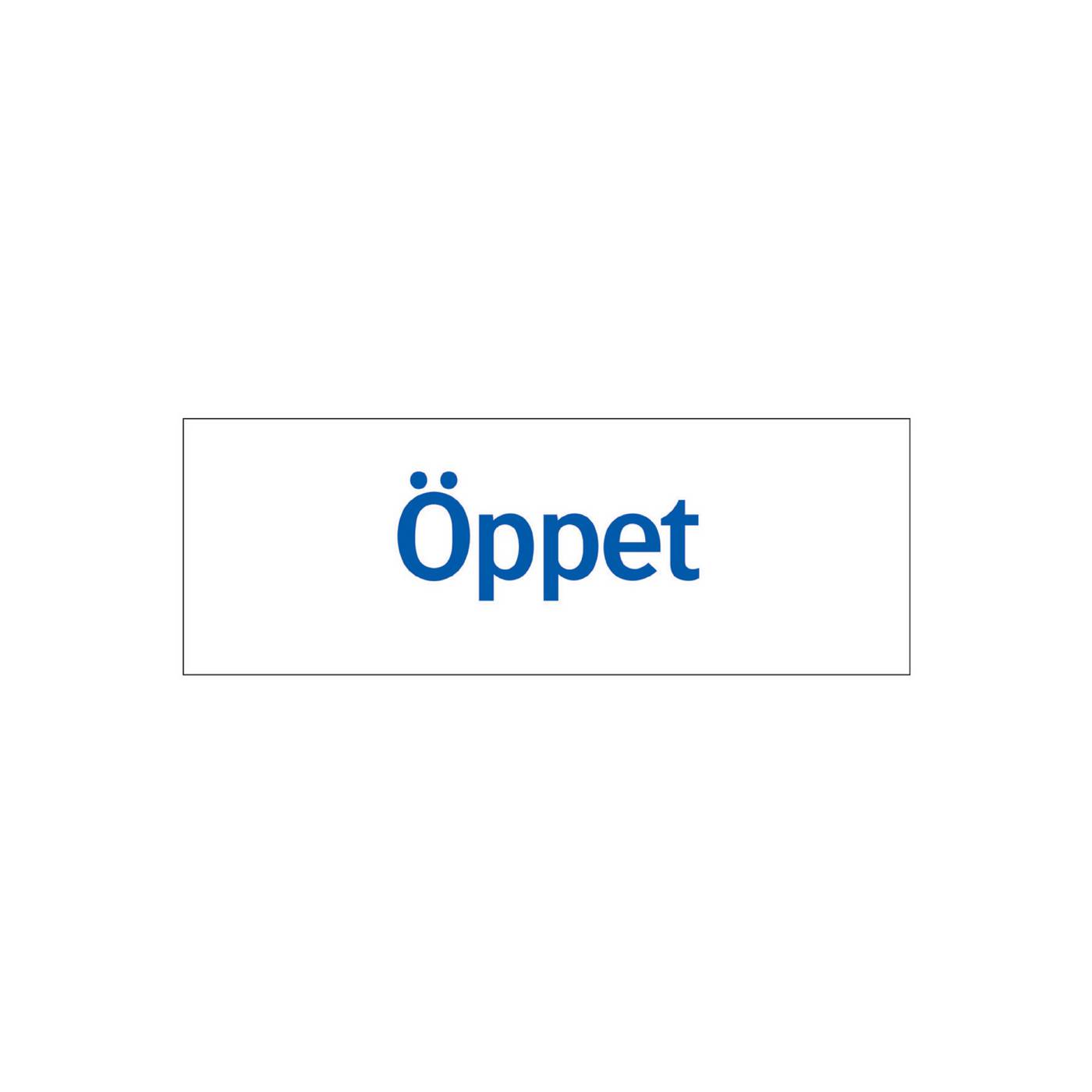 Ordningsskylt Öppet – bild 1