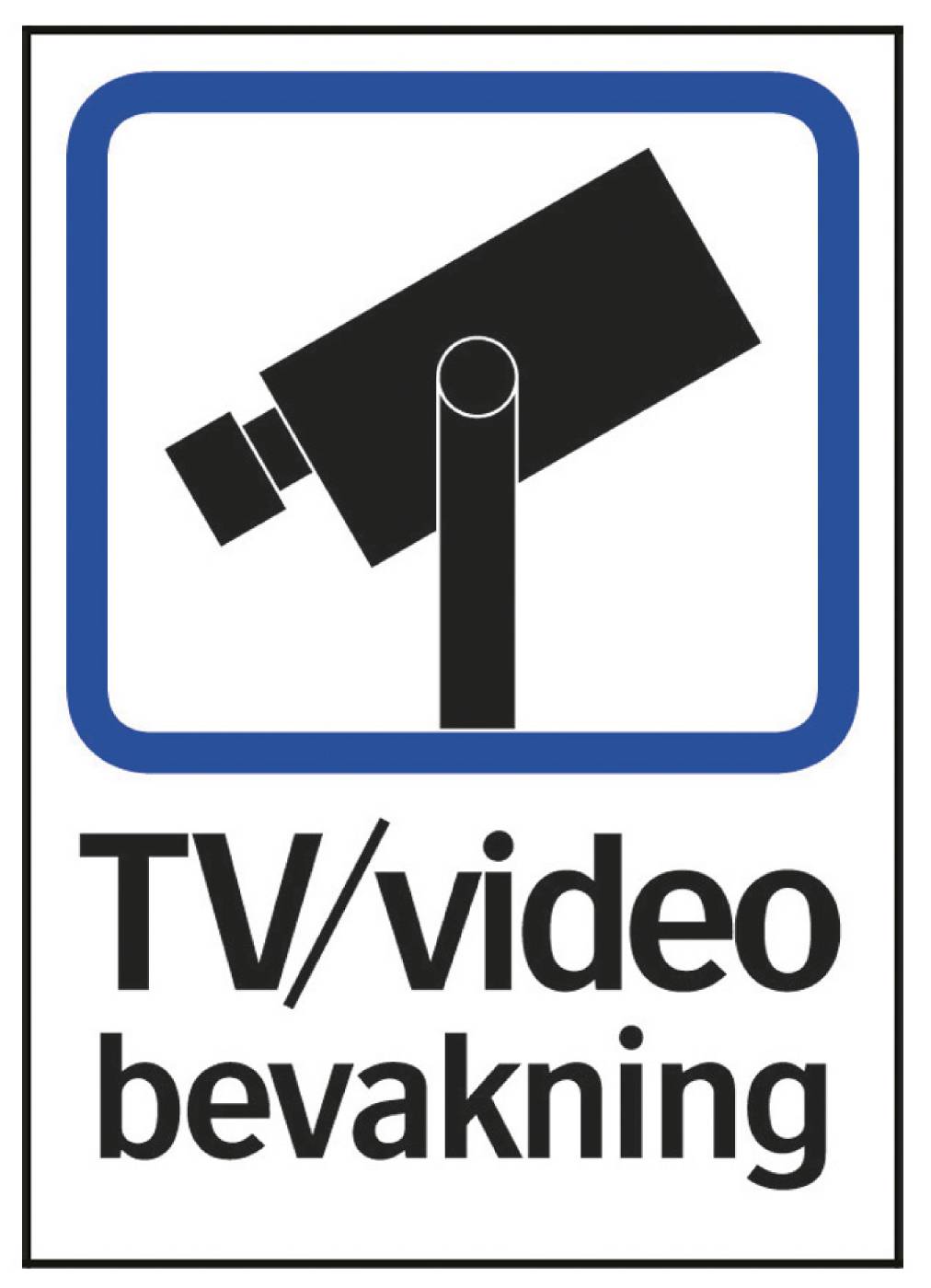 Ordningsskylt TV/video bevakning – bild 2