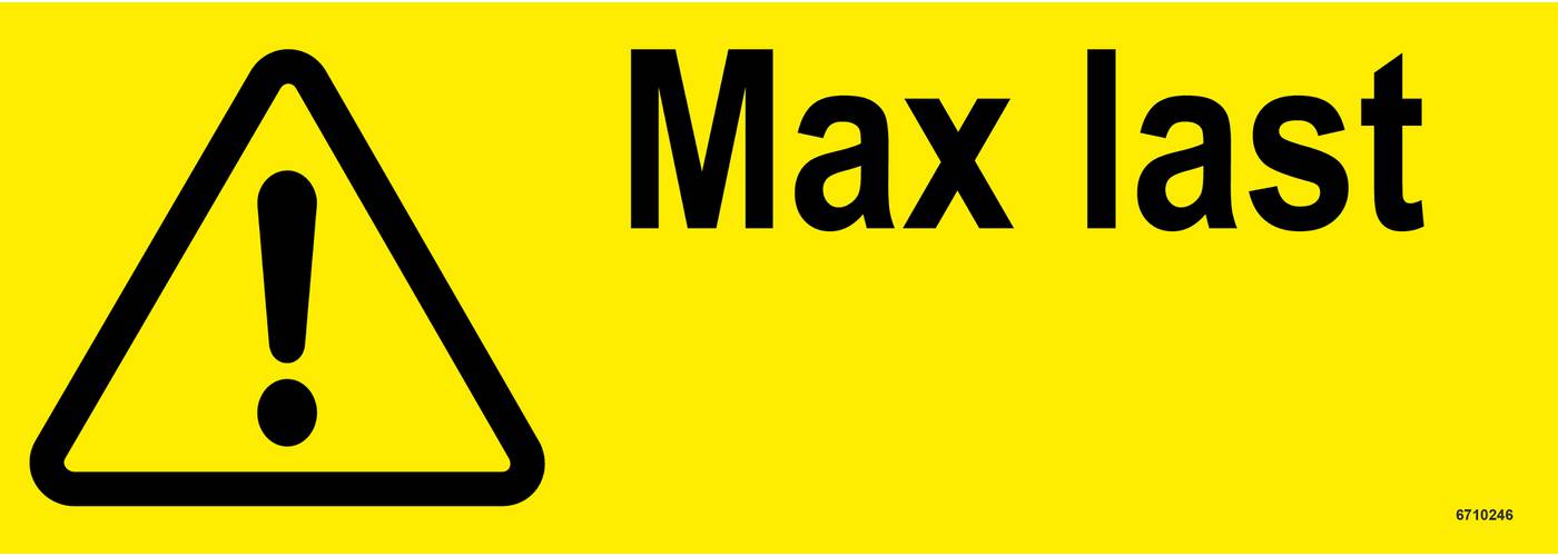 Varningsskylt Unigraphics Max last kg