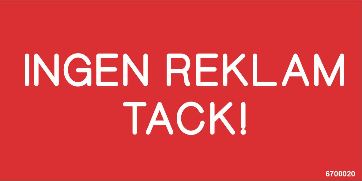 Ordningsdekal Unigraphics Ingen reklam tack