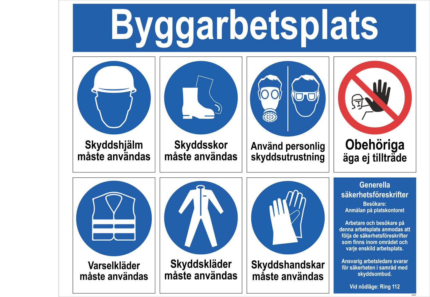 Skylt Unigraphics kombinationsskylt byggarbetsplats