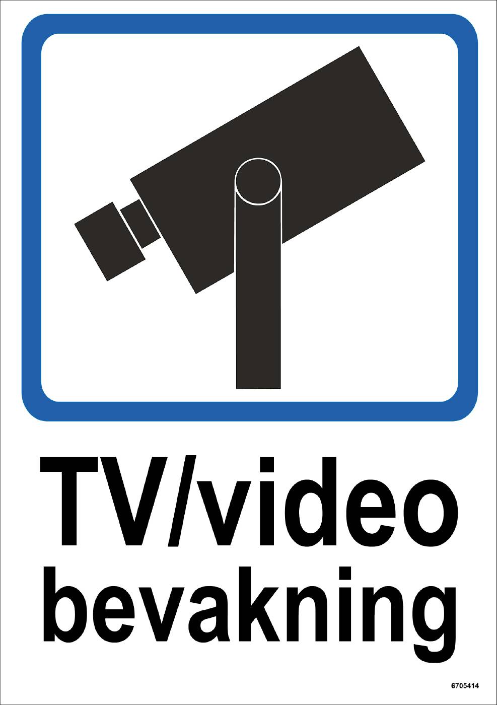 Ordningsskylt Unigraphics TV/video bevakning