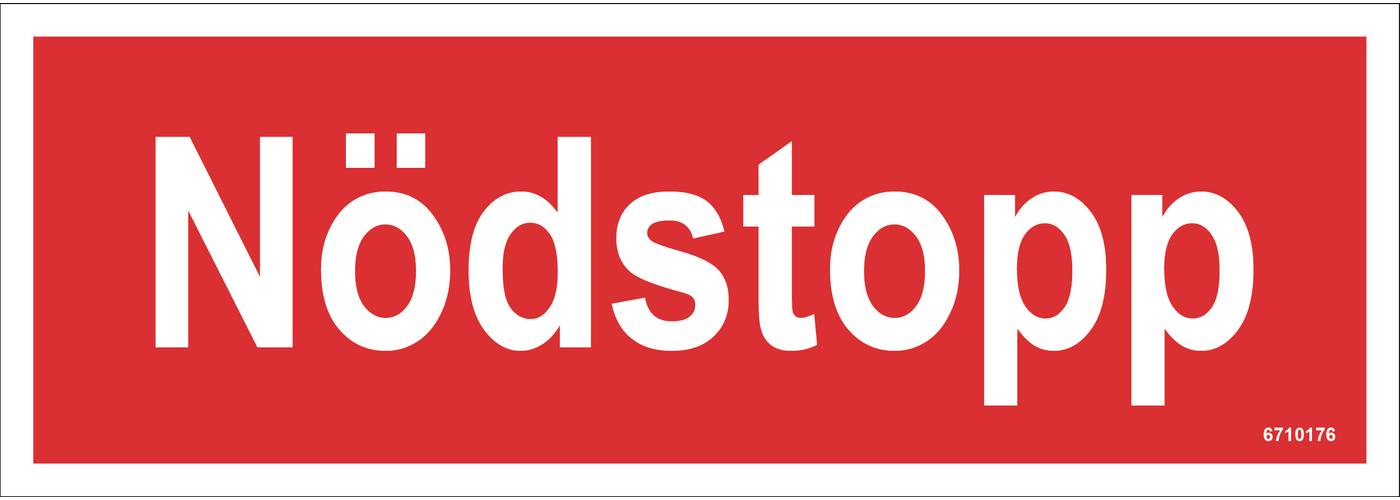 Nödskylt Unigraphics Nödstopp röd