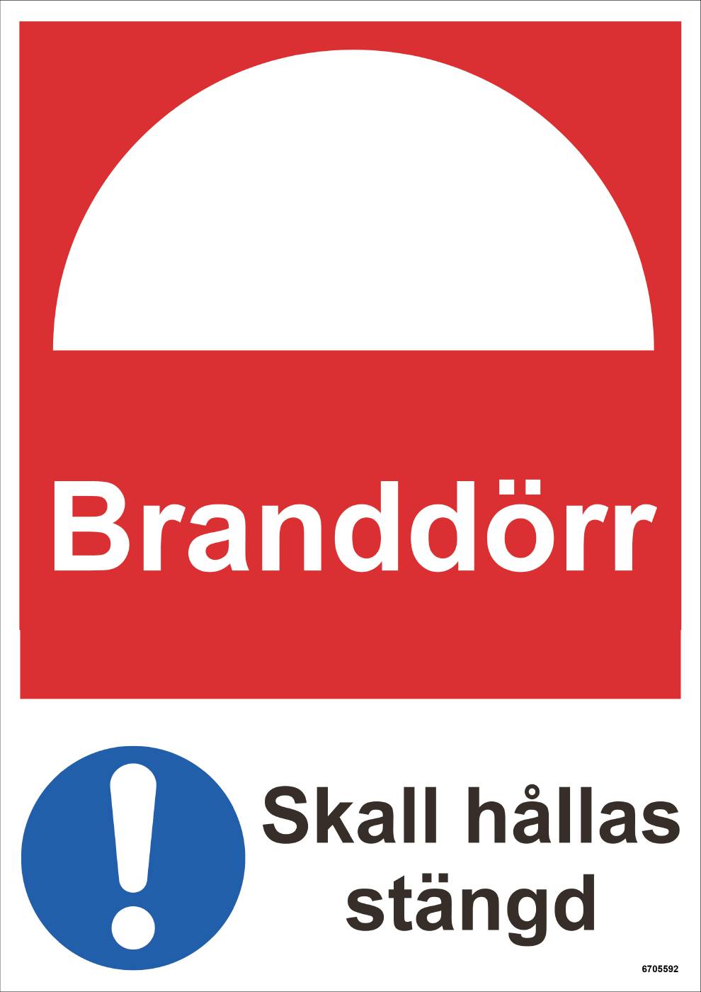 Påbudsskylt Unigraphics Branddörr skall hållas stängd