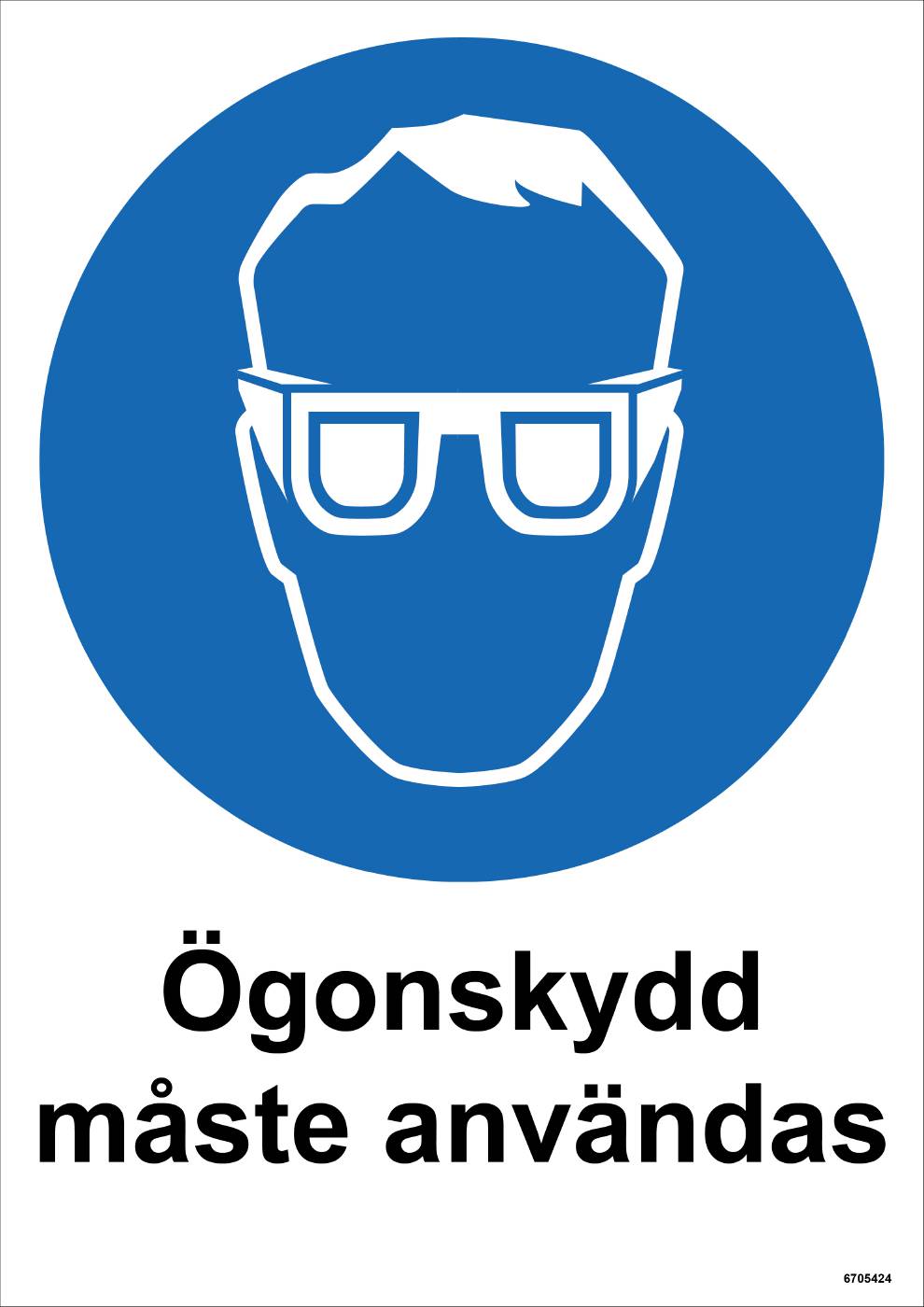 Påbudsskylt Unigraphics Ögonskydd måste användas