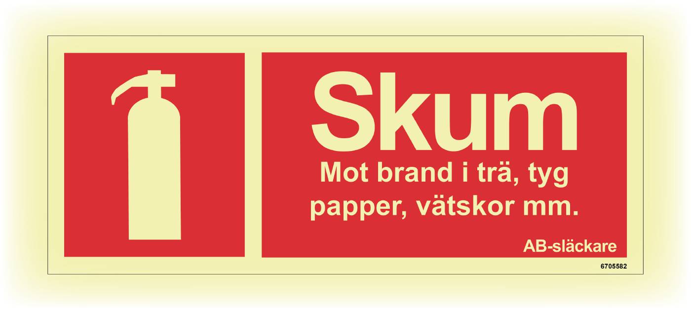 Brandskylt Unigraphics Skum mot brand i trä, tyg, papper, vätskor mm